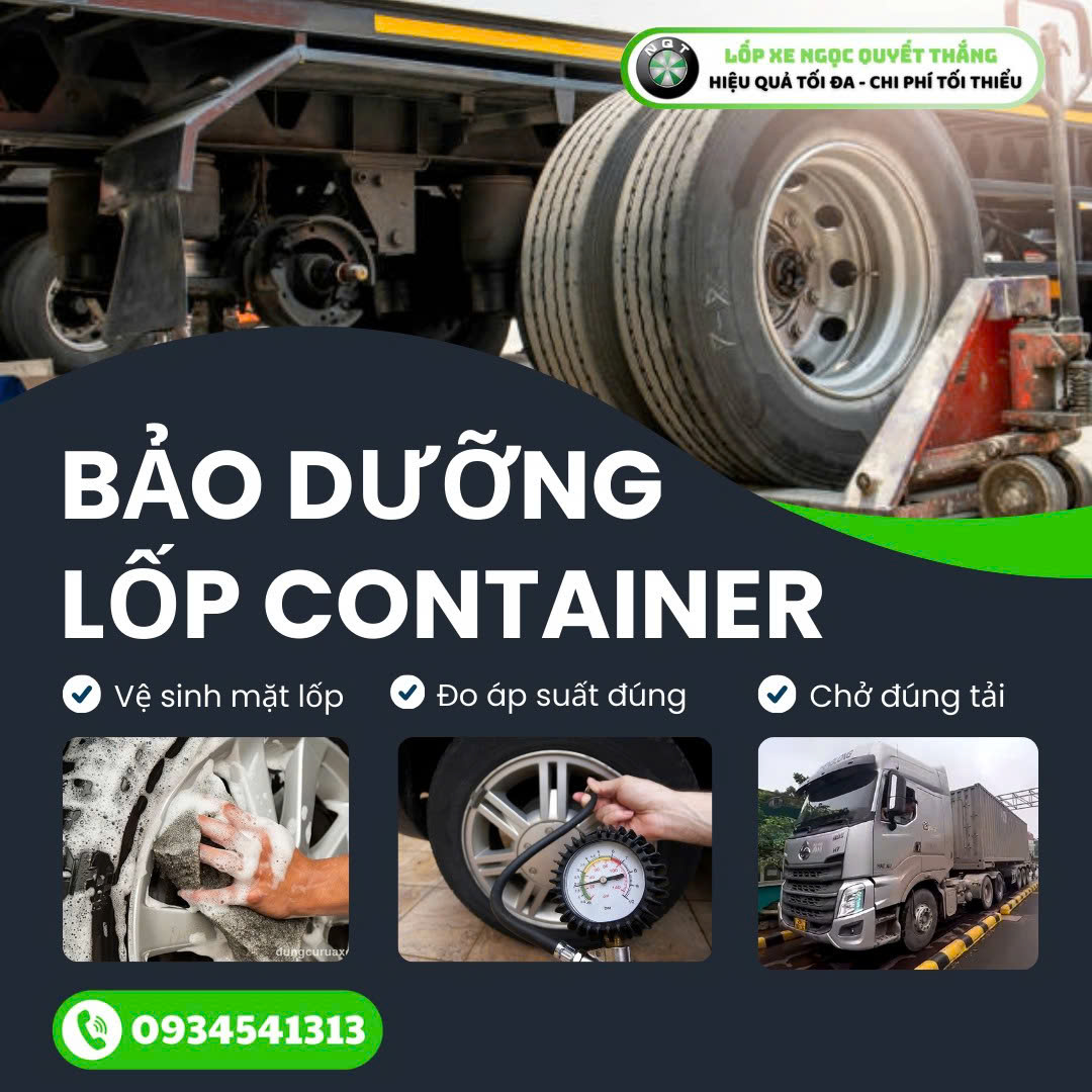 Chia sẻ cách bảo dưỡng lốp xe container