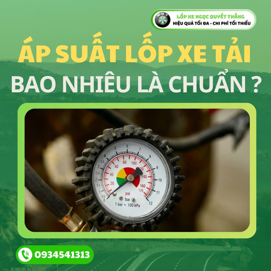 Áp suất lốp xe tải là gì? Bơm hơi mức bao nhiêu?